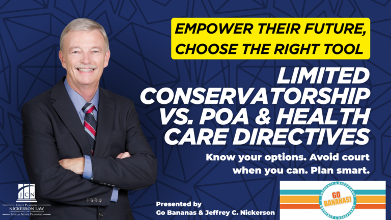 Go Bananas Webinar: Conservatorships vs. Power of Attorney & Health Care Directives