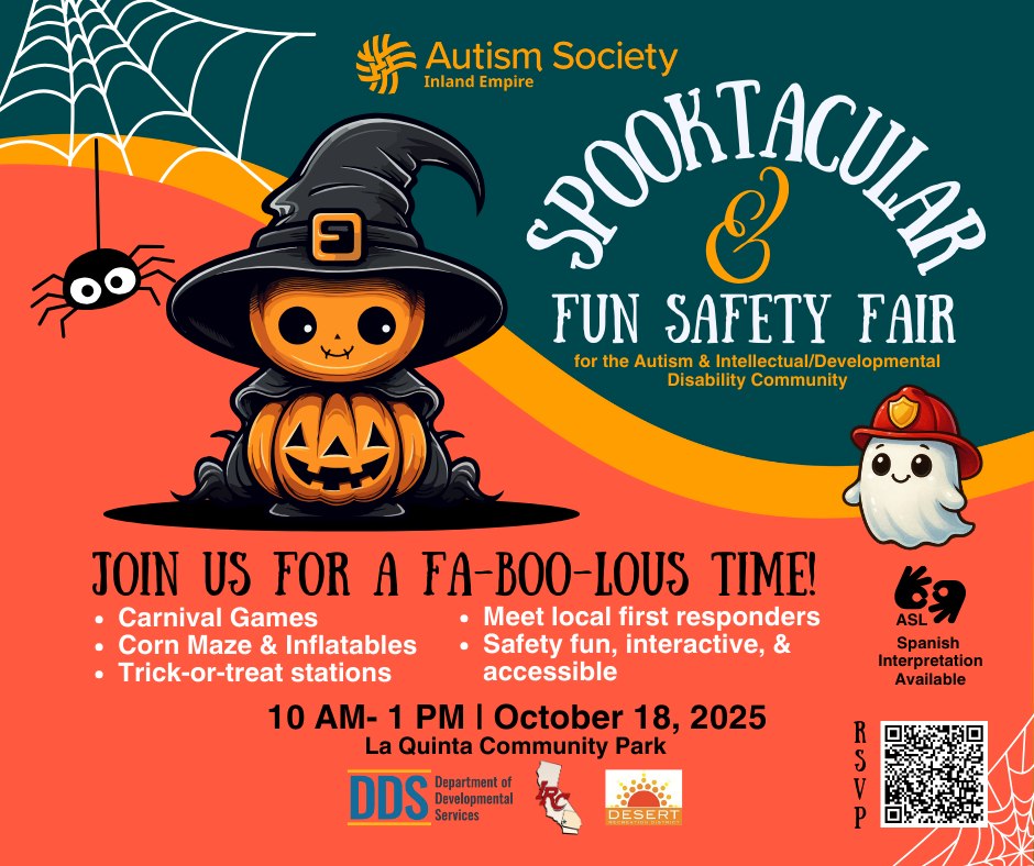 Flyer for the Spooktacular Fun Safety Fair hosted by the Autism Society Inland Empire, featuring a pumpkin character dressed as a witch, a ghost in a firefighter helmet, and a spider hanging from a web. Event details include carnival games, corn maze, inflatables, trick-or-treat stations, and meeting first responders.